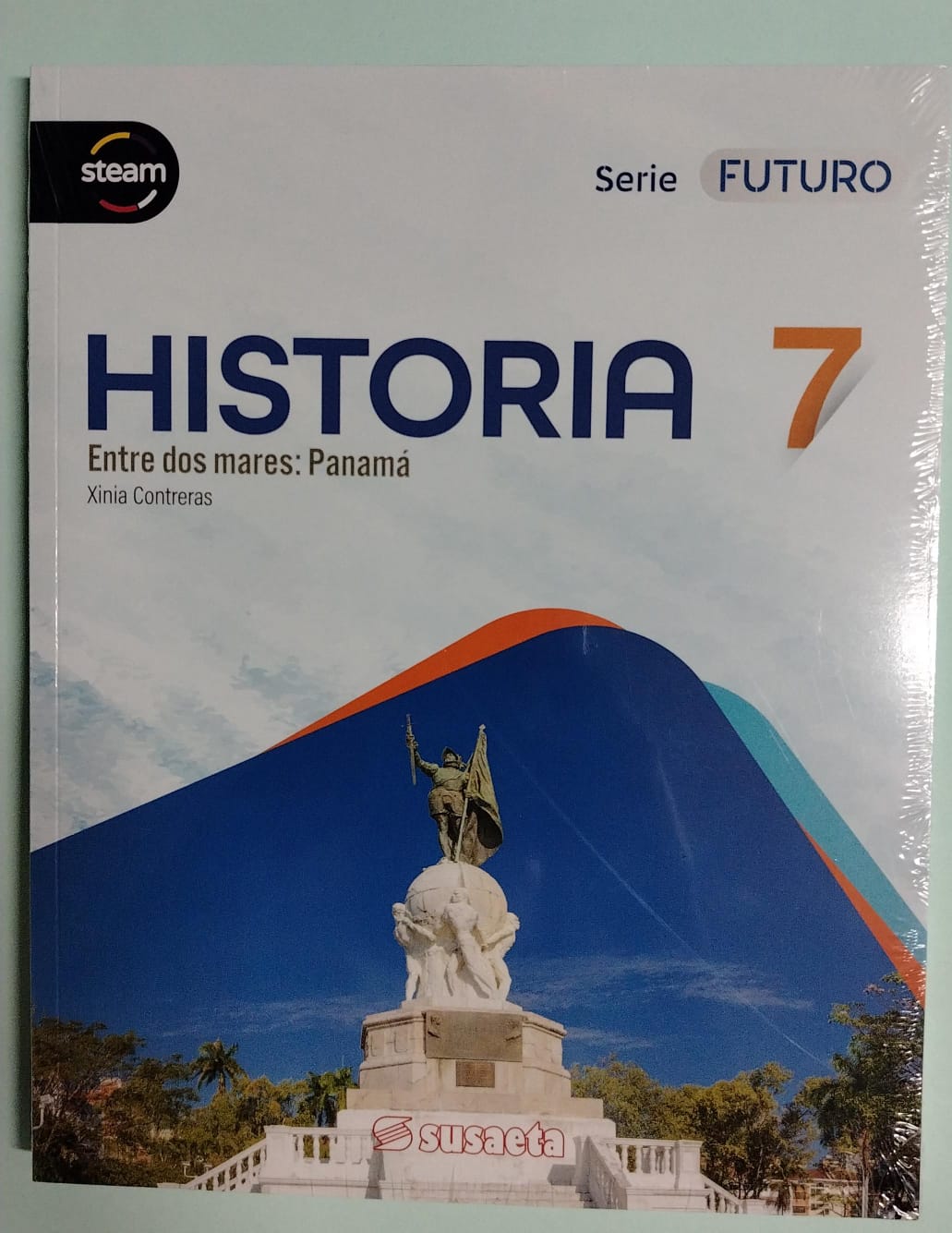 HISTORIA ENTRE DOS MARES: PANAMÁ 7 XINIA CONTRERAS SERIE FUTURO