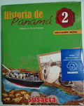 HISTORIA DE PANAMÁ 2 GILBERTO A. OLIVE PIMENTEL SUSAETA