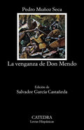 LA VENGANZA DE DON MENDO
